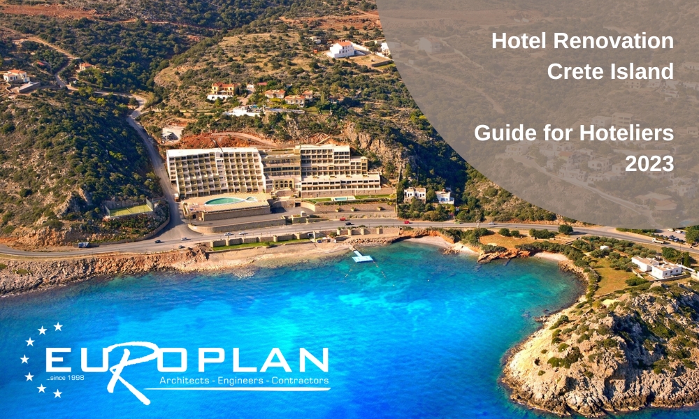 Hotel renovation in crete island by Europlan Construction Company